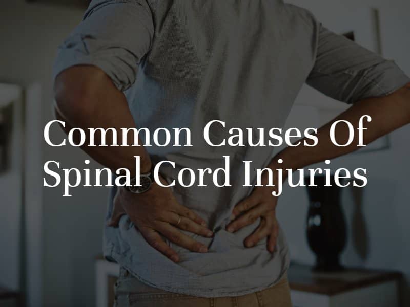 Common Causes Of Spinal Cord Injuries